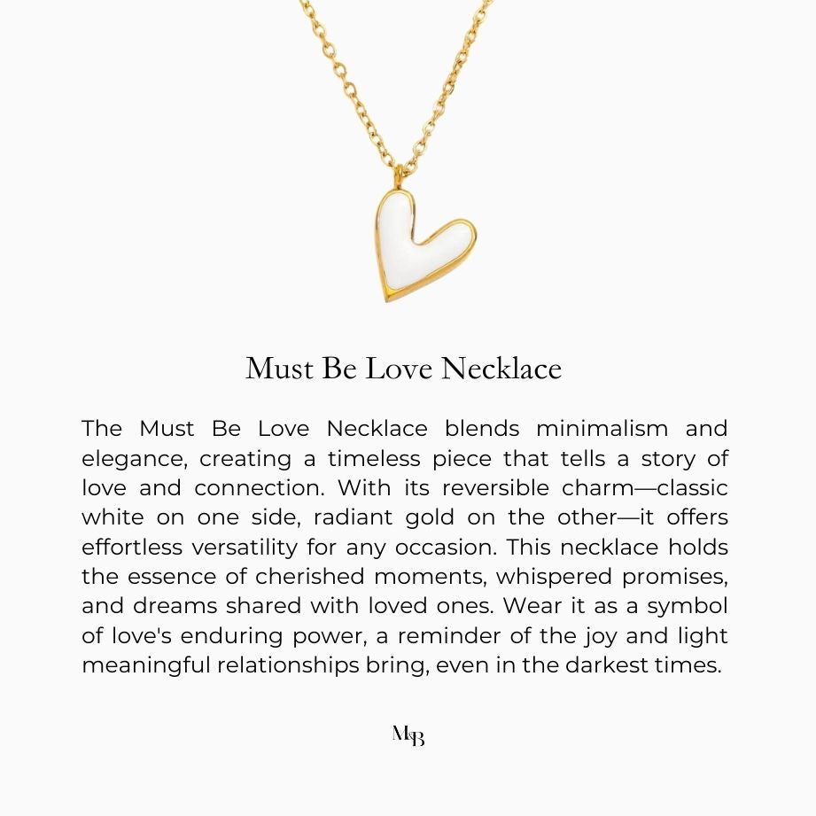 Must Be Love Necklace